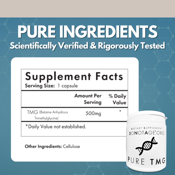 DoNotAge Pure TMG supplement facts label showing 500mg trimethylglycine per capsule vegan formula